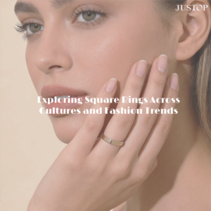 Explorando los Anillos Cuadrados en Diferentes Culturas y Tendencias de Moda