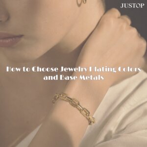 Hexingsheng Jewelry | Cómo elegir los colores de chapado y los metales base para joyería